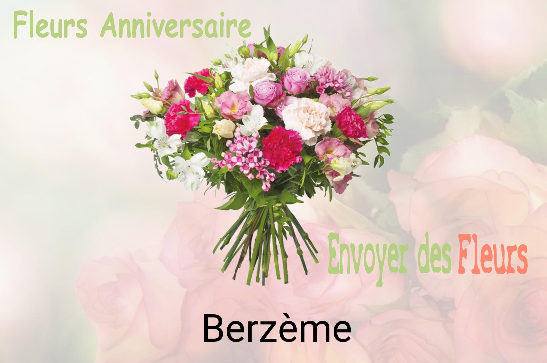 Bouquet de fleurs d’anniversaire livré à Berzème